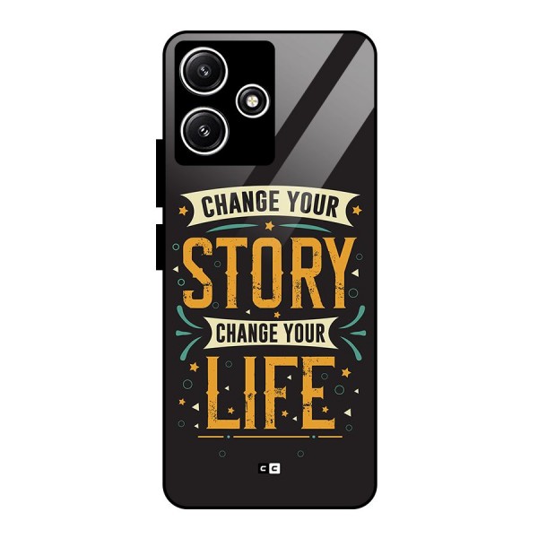 Change Your Life Glass Back Case for Poco M6 Pro