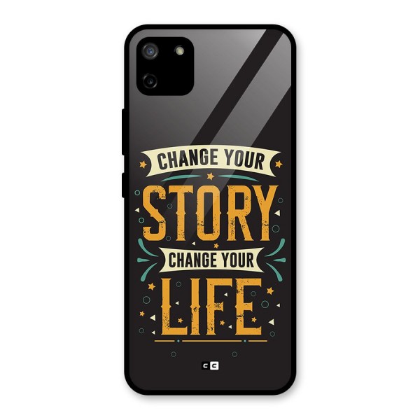 Change Your Life Glass Back Case for Realme C11