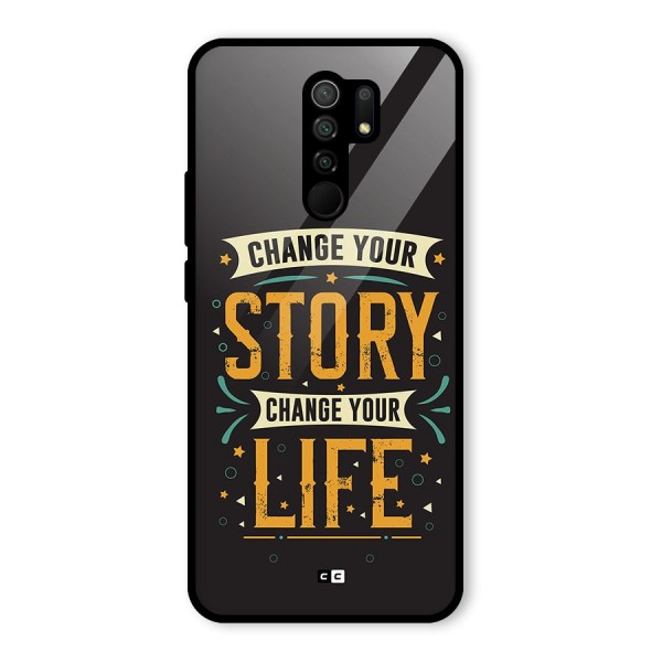 Change Your Life Glass Back Case for Redmi 9 Prime