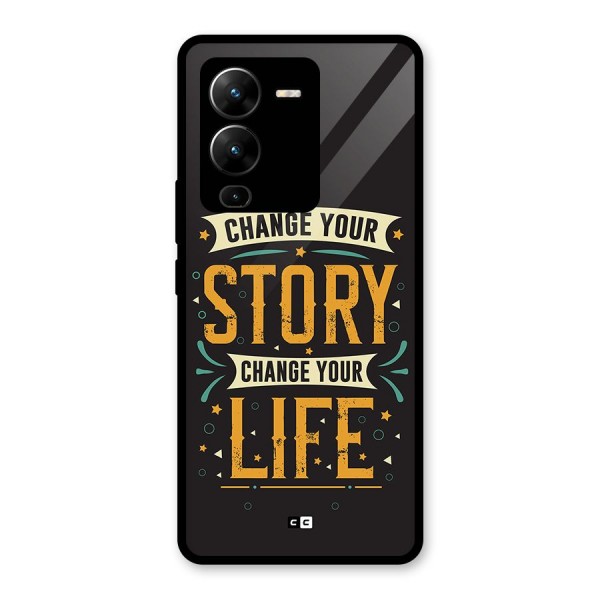 Change Your Life Glass Back Case for Vivo V25 Pro