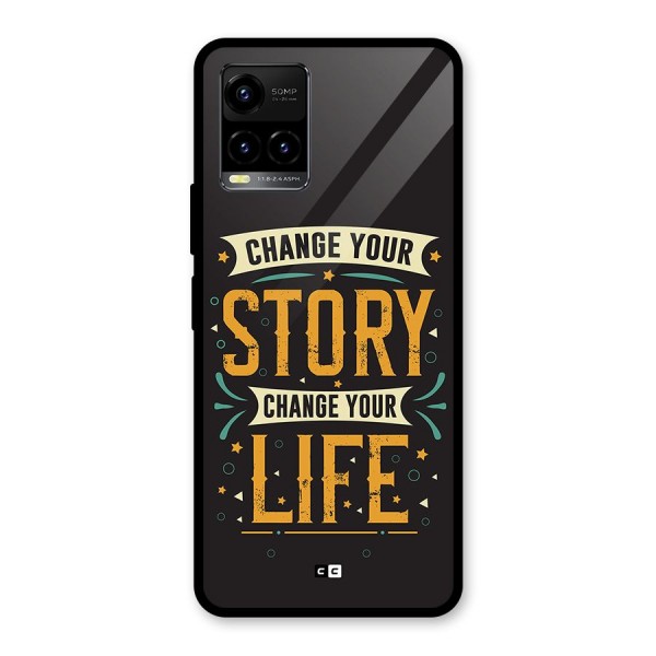 Change Your Life Glass Back Case for Vivo Y21A