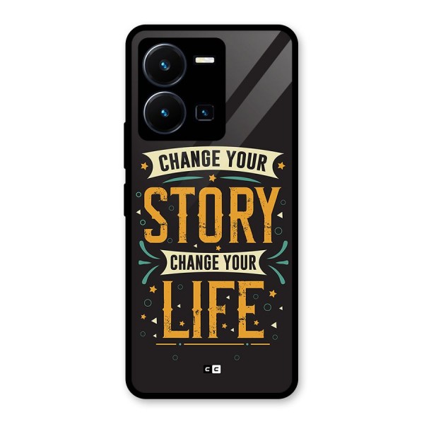 Change Your Life Glass Back Case for Vivo Y35