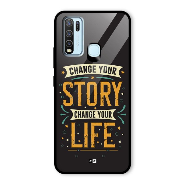 Change Your Life Glass Back Case for Vivo Y50