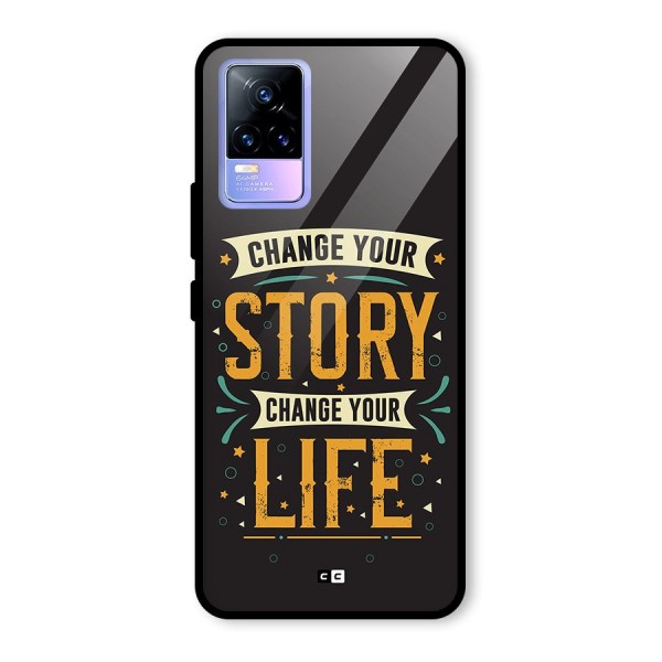 Change Your Life Glass Back Case for Vivo Y73