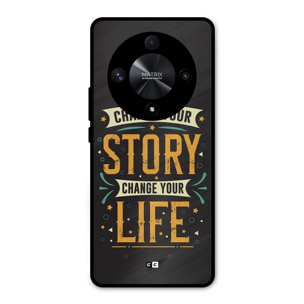 Change Your Life Metal Back Case for Honor X9b