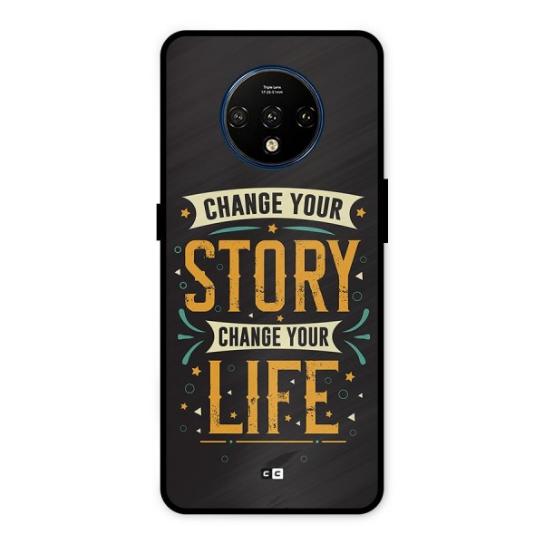 Change Your Life Metal Back Case for OnePlus 7T