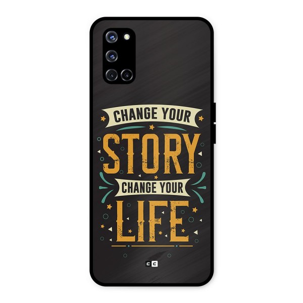 Change Your Life Metal Back Case for Oppo A52