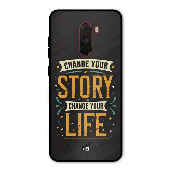 Change Your Life Metal Back Case for Poco F1