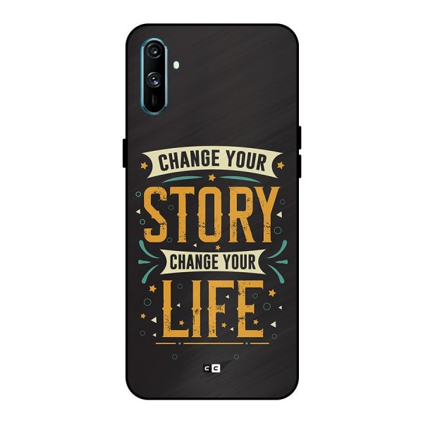 Change Your Life Metal Back Case for Realme C3