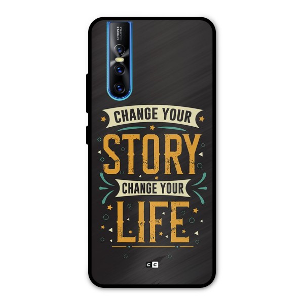 Change Your Life Metal Back Case for Vivo V15 Pro