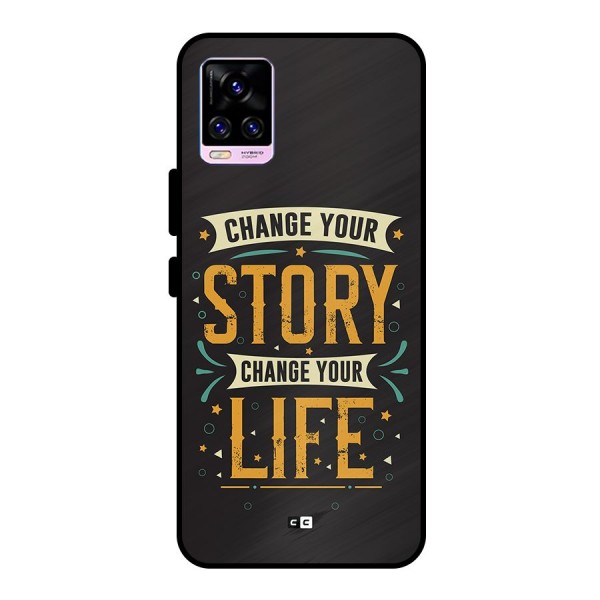 Change Your Life Metal Back Case for Vivo V20 Pro