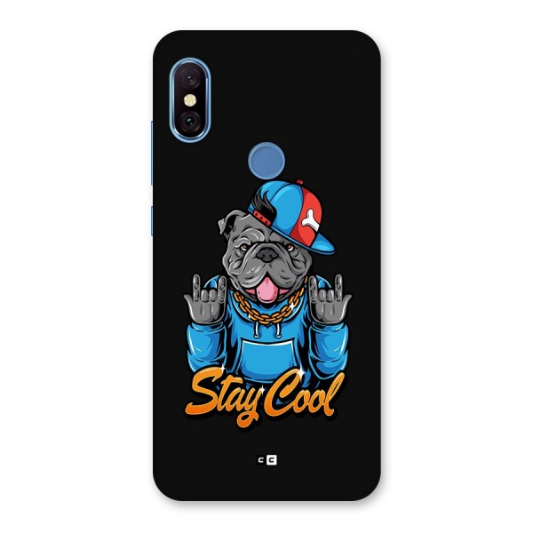 Chill Calm Cool Back Case for Redmi Note 6 Pro