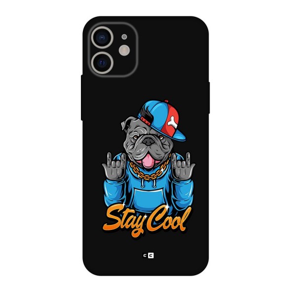 Chill Calm Cool Back Case for iPhone 11