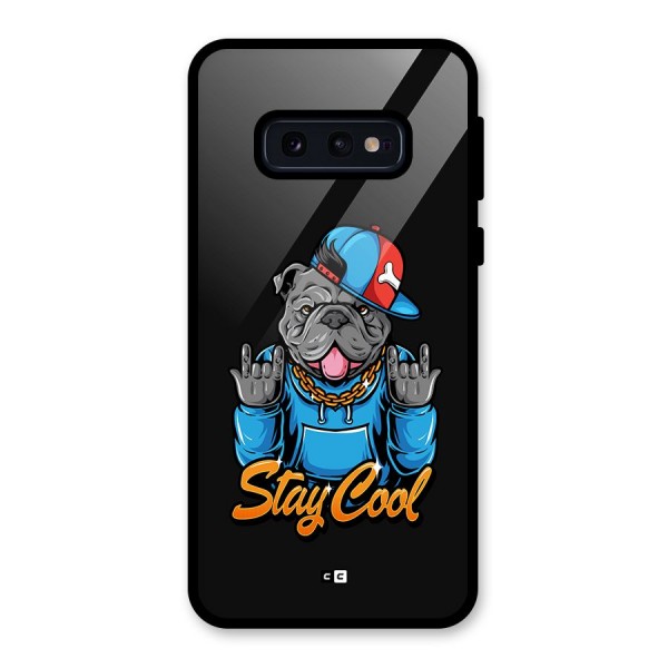 Chill Calm Cool Glass Back Case for Galaxy S10e