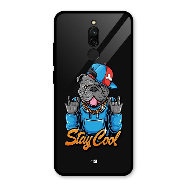 Chill Calm Cool Glass Back Case for Redmi 8