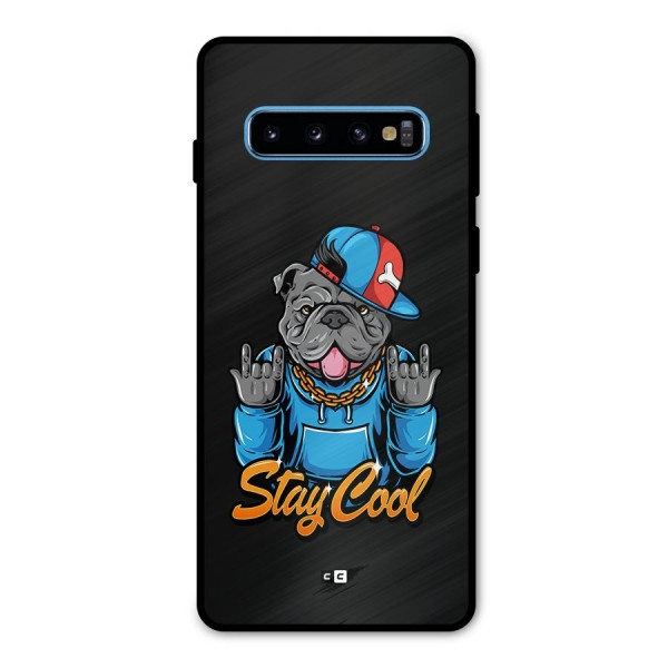 Chill Calm Cool Metal Back Case for Galaxy S10