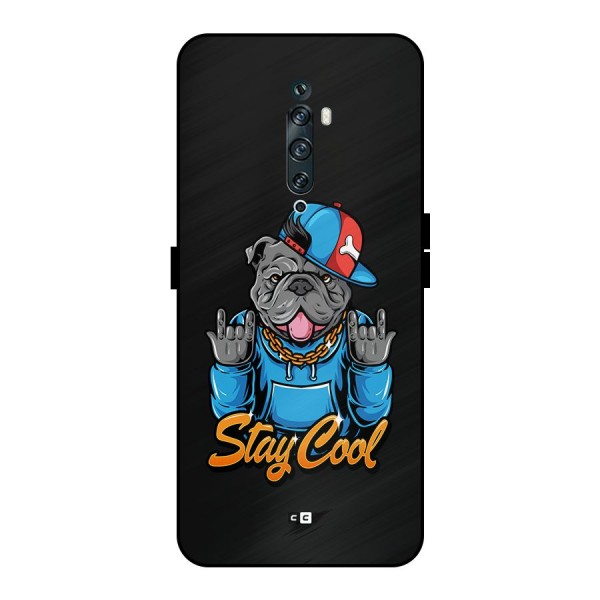 Chill Calm Cool Metal Back Case for Oppo Reno2 Z