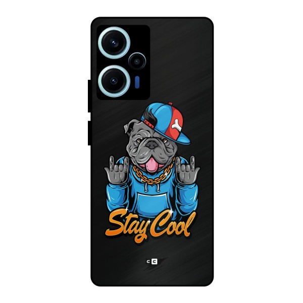 Chill Calm Cool Metal Back Case for Poco F5