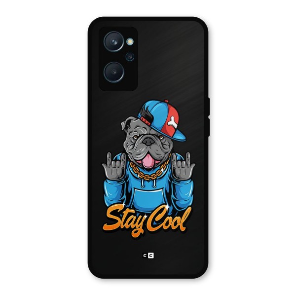 Chill Calm Cool Metal Back Case for Realme 9i