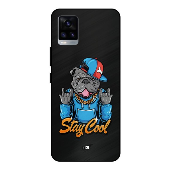 Chill Calm Cool Metal Back Case for Vivo V20 2021