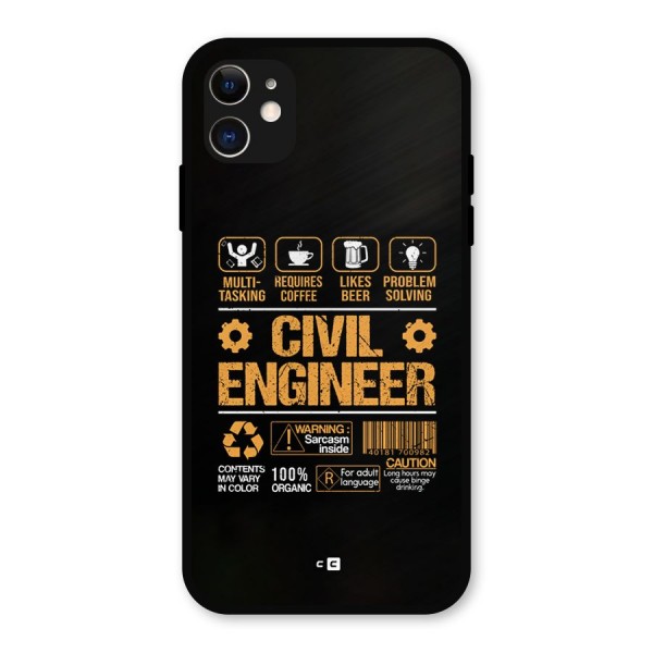 Civil Engineer Metal Back Case for iPhone 11