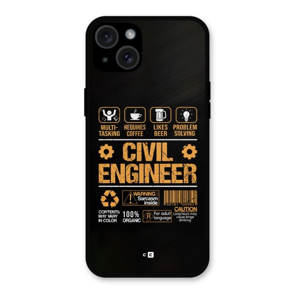 Civil Engineer Metal Back Case for iPhone 15 Plus