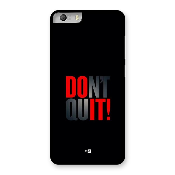 Classic Dont Quit Back Case for Canvas Knight 2