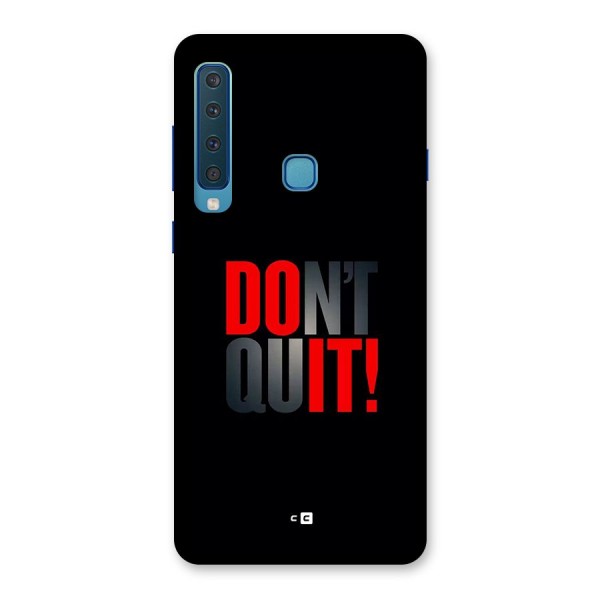 Classic Dont Quit Back Case for Galaxy A9 (2018)