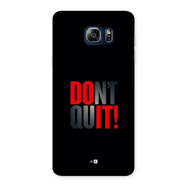 Classic Dont Quit Back Case for Galaxy Note 5