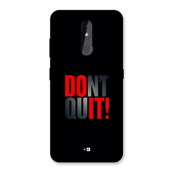 Classic Dont Quit Back Case for Nokia 3.2