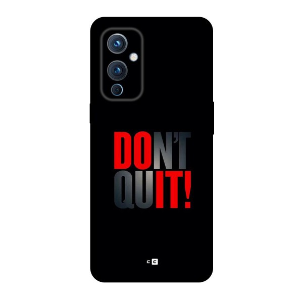 Classic Dont Quit Back Case for OnePlus 9