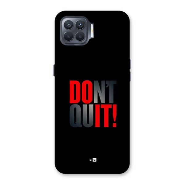 Classic Dont Quit Back Case for Oppo F17 Pro