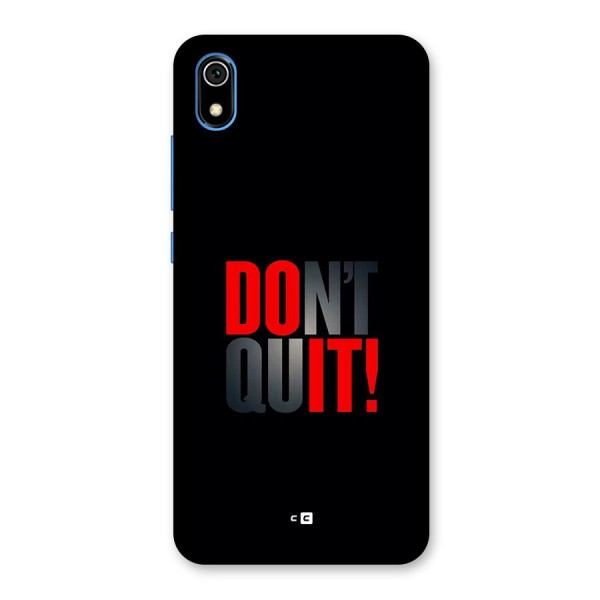 Classic Dont Quit Back Case for Redmi 7A