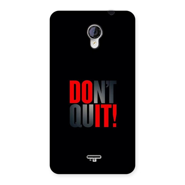 Classic Dont Quit Back Case for Unite 2 A106