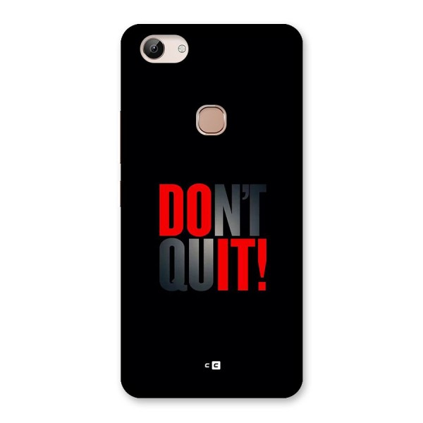 Classic Dont Quit Back Case for Vivo Y83