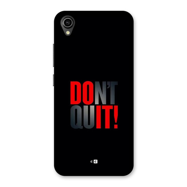 Classic Dont Quit Back Case for Vivo Y91i