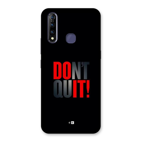 Classic Dont Quit Back Case for Vivo Z1 Pro