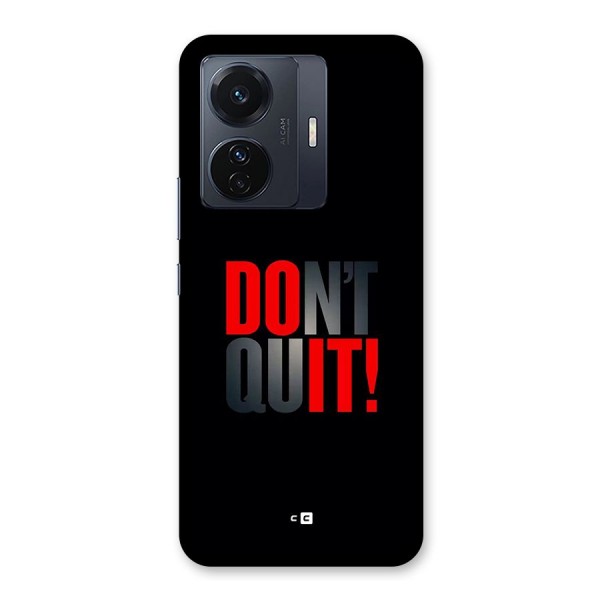 Classic Dont Quit Back Case for Vivo iQOO Z6 Pro