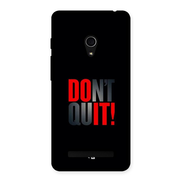 Classic Dont Quit Back Case for Zenfone 5