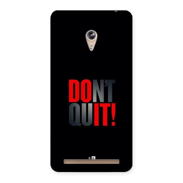 Classic Dont Quit Back Case for Zenfone 6