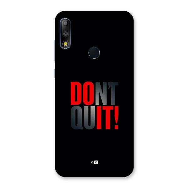 Classic Dont Quit Back Case for Zenfone Max Pro M2