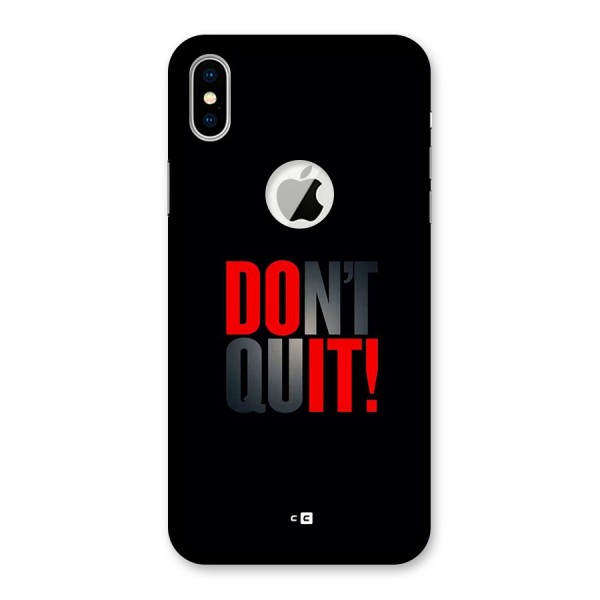 Classic Dont Quit Back Case for iPhone XS Logo Cut