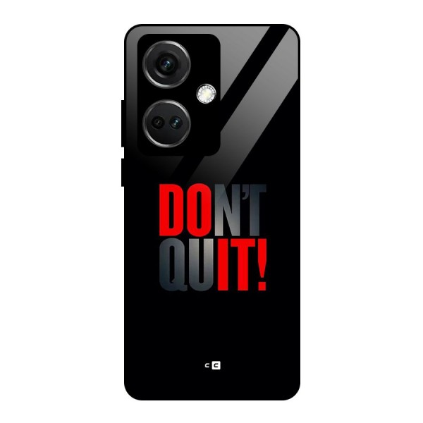 Classic Dont Quit Glass Back Case for OnePlus Nord CE 3 5G