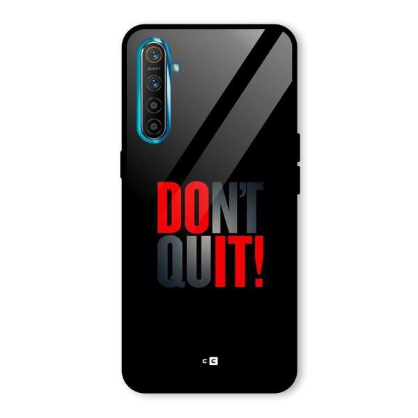 Classic Dont Quit Glass Back Case for Realme X2