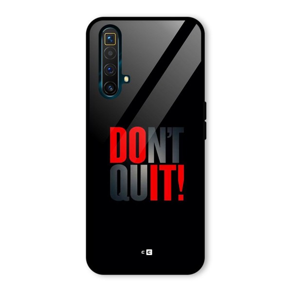 Classic Dont Quit Glass Back Case for Realme X3 SuperZoom