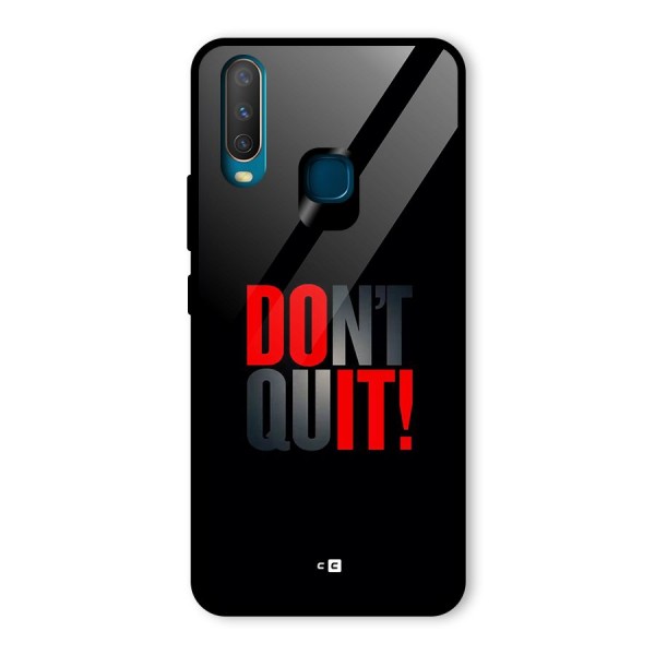 Classic Dont Quit Glass Back Case for Vivo Y15