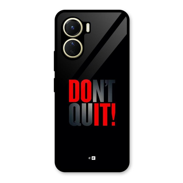 Classic Dont Quit Glass Back Case for Vivo Y16