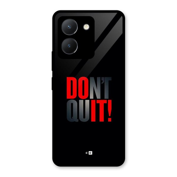 Classic Dont Quit Glass Back Case for Vivo Y36