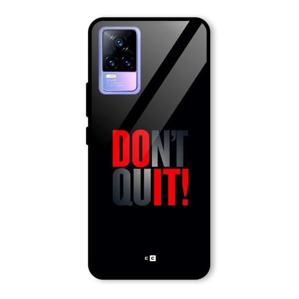 Classic Dont Quit Glass Back Case for Vivo Y73