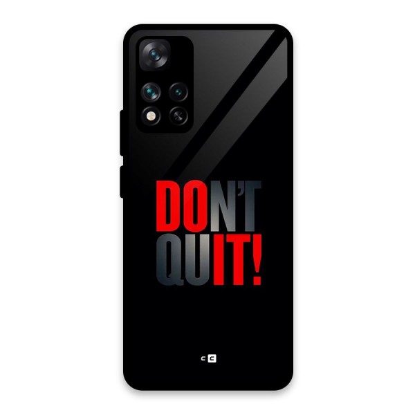 Classic Dont Quit Glass Back Case for Xiaomi 11i 5G